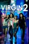 Nonton Film Virgin 2: Not a Porn Movie (2019) Terbaru Nonton Film Virgin 2: Not a Porn Movie (2019) Terbaru