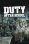 Nonton Film Duty After School (2023) Terbaru Nonton Film Duty After School (2023) Terbaru