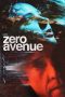 Nonton Film Zero Avenue (2022) Terbaru Nonton Film Zero Avenue (2022) Terbaru