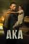 Nonton Film AKA (2023) Terbaru Nonton Film AKA (2023) Terbaru