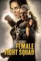 Nonton Film Female Fight Squad (2017) Terbaru Nonton Film Female Fight Squad (2017) Terbaru