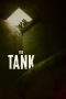 Nonton Film The Tank (2023) Terbaru Nonton Film The Tank (2023) Terbaru