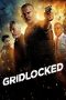 Nonton Film Gridlocked (2016) Terbaru Nonton Film Gridlocked (2016) Terbaru