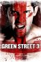 Nonton Film Green Street 3: Never Back Down (2013) Terbaru Nonton Film Green Street 3: Never Back Down (2013) Terbaru