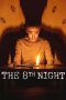 Nonton Film The 8th Night (2021) Terbaru Nonton Film The 8th Night (2021) Terbaru