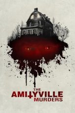 Nonton Film The Amityville Murders (2018) Terbaru