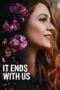 Nonton Film It Ends with Us (2024) Terbaru Nonton Film It Ends with Us (2024) Terbaru