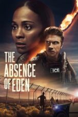 Nonton Film The Absence of Eden (2024) Terbaru