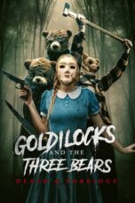 Nonton Film Goldilocks and the Three Bears: Death & Porridge (2024) Terbaru