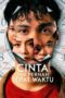 Nonton Film Cinta Tak Pernah Tepat Waktu (2025) Terbaru