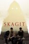 Nonton Film Skagit (2022) Terbaru Nonton Film Skagit (2022) Terbaru