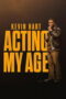 Nonton Film Kevin Hart- Acting My Age (2025) Terbaru